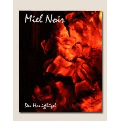 Miel Noir   Der Honigflugel   CD