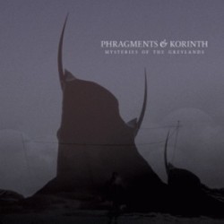  Phragments & Korinth   Mysteries of the Greylands   CD