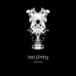 Herz Juhning - Miasma [CD]