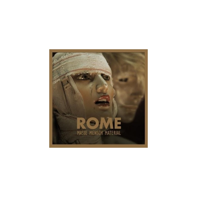 Rome   Masse Mensch Material   CD