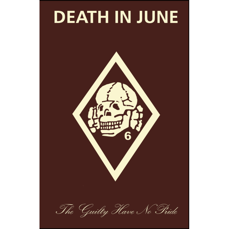 Death In June - The Guilty Have No Pride [Tape]