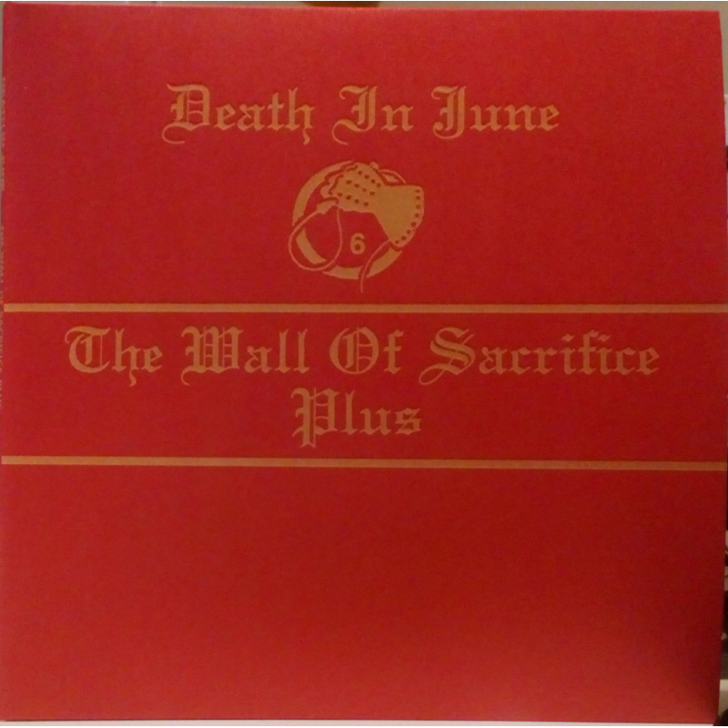 Death In June - The Wall Of Sacrifice 'Plus' [CD+Black 7"] (SMR018)