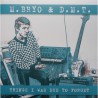 M.BRYO & D.M.T. - Things I was due to forget 1979-2005 [CD]