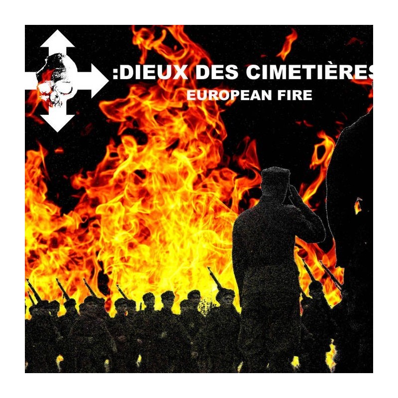 DIEUX DES CIMETIERES - European Fire [CD]