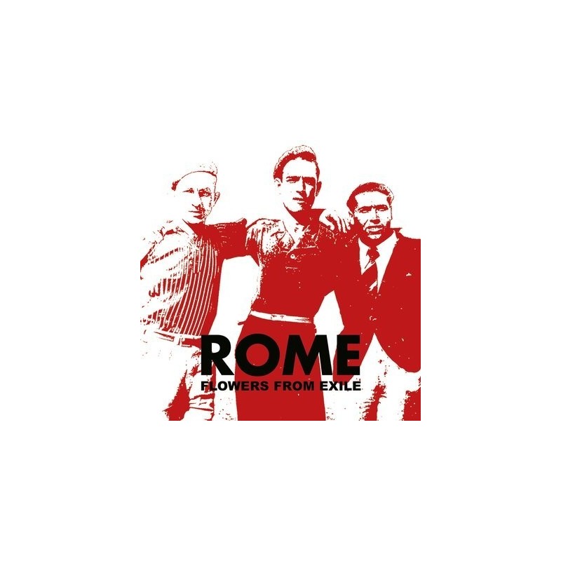 Rome - Flowers From Exile [CD]