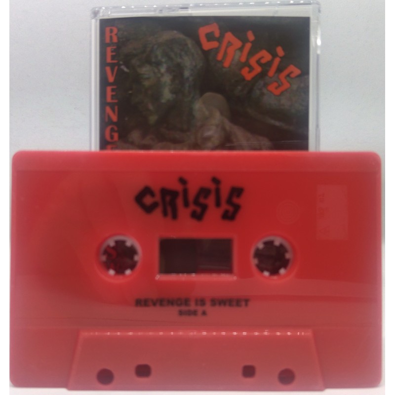 CRISIS - Revenge Is Sweet [Tape] (SMR023T)