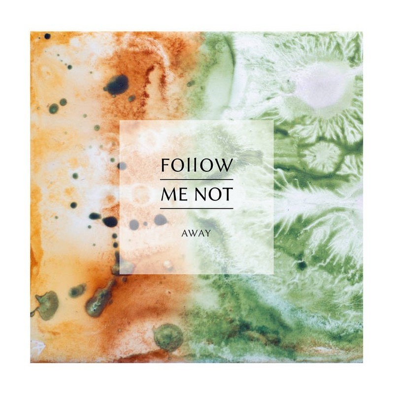 Follow Me Not - Away [LP+CD]