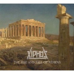 Xiphos - The Rise And Fall Of Athens [CD]