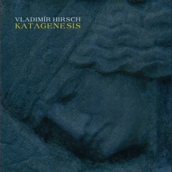 Vladimir Hirsch - Katagenesis [CD]