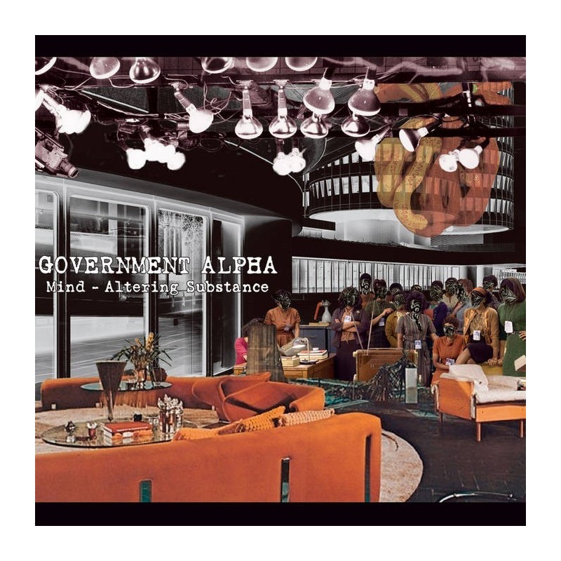 Government Alpha - Mind-Altering Substance [CD]