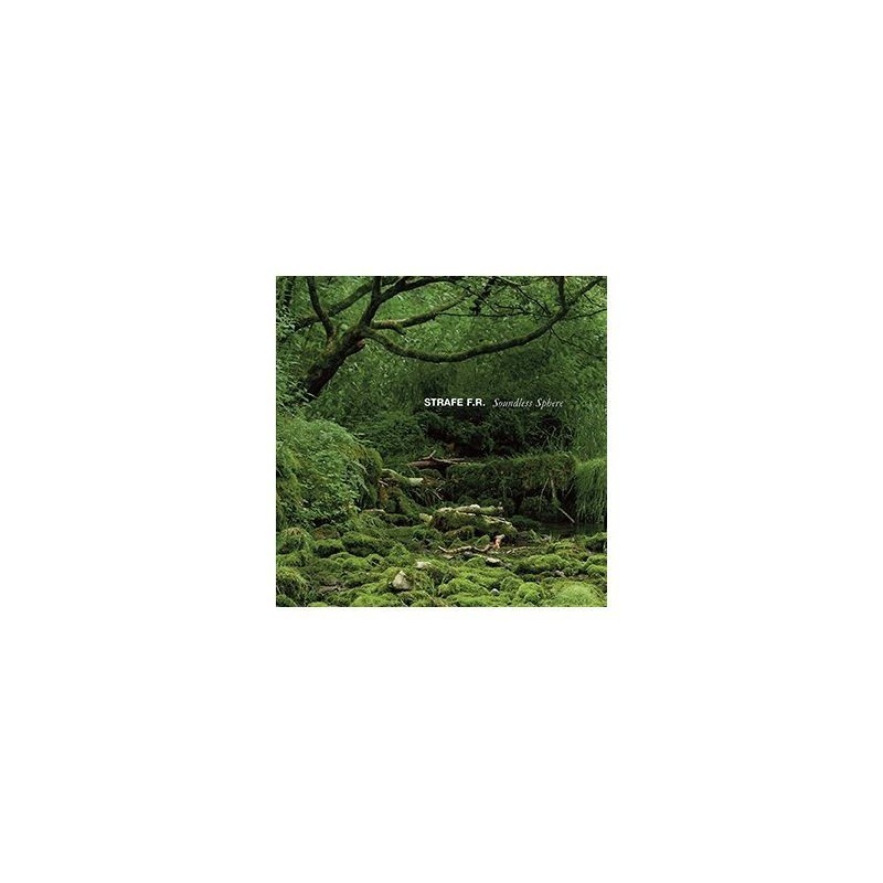 Strafe F.R. - Soundless Sphere [CD]