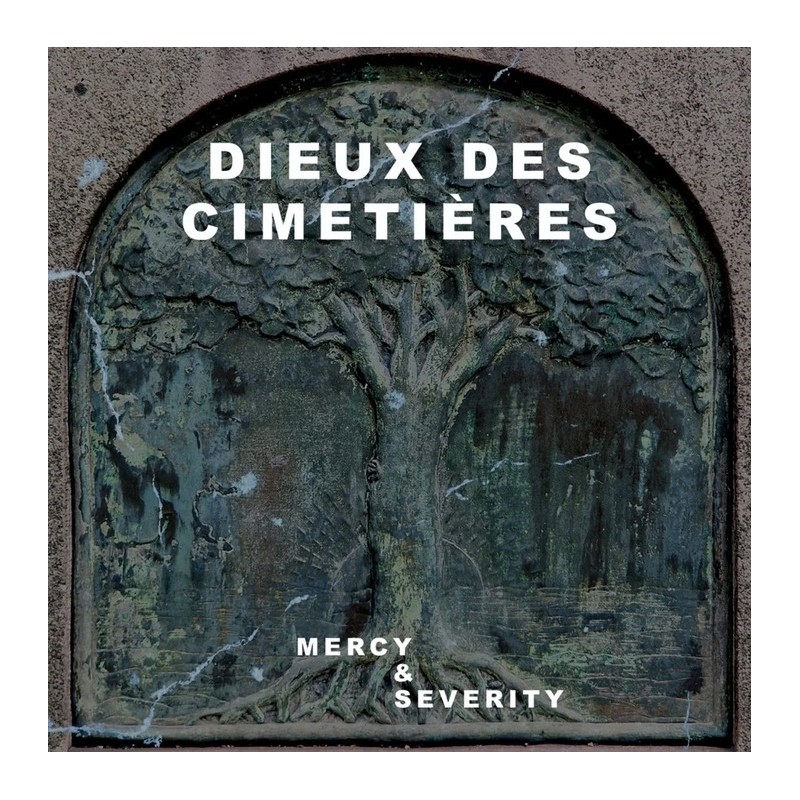 Dieux Des Cimetières - Mercy & Severity [CD]