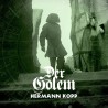 Hermann Kopp - Der Golem [CD]