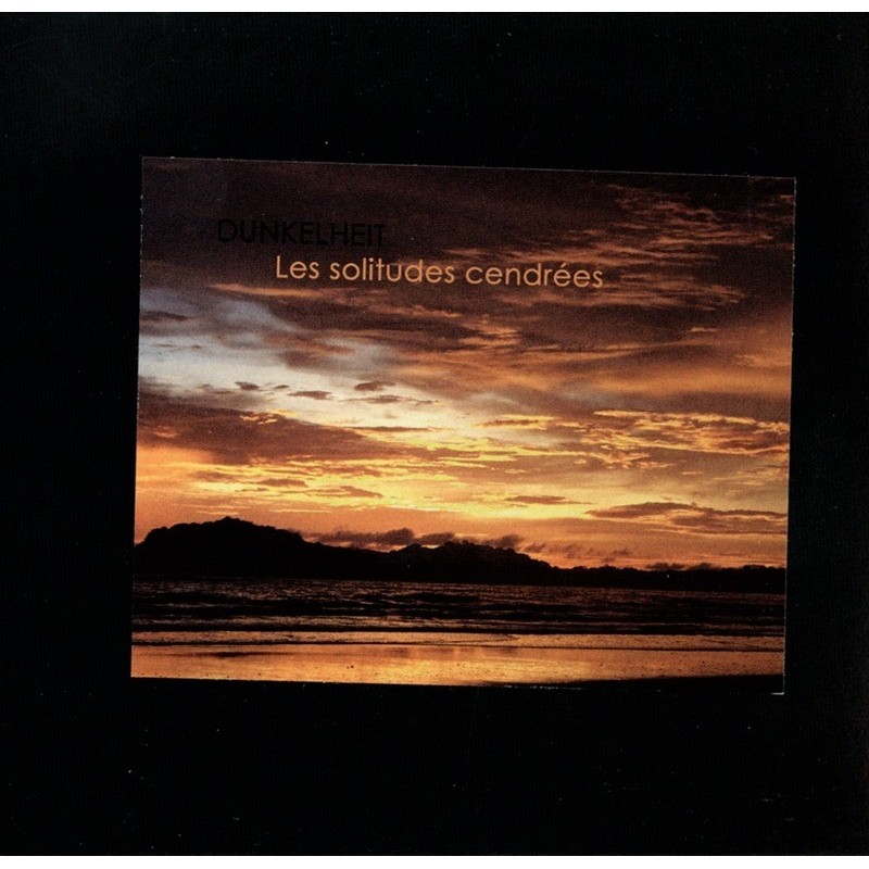 Dunkelheit - Les Solitudes Cendrées [CD]