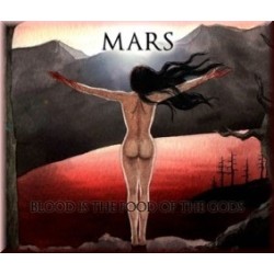 MARS - Blood Is The Food Of The Gods [CD]