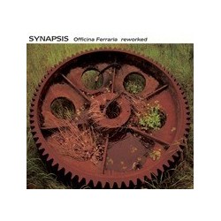 SYNAPSIS - Officina Ferraria reworked [CD]