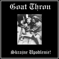 Goat Thron - Ultra Humiliate! [CD]