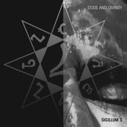 Sigillum S - Studs & Divinity [CD]