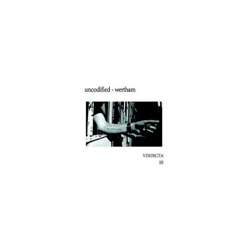 Uncodified & Wertham - Vindicta III [CD]